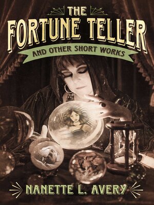 cover image of The Fortune Teller and Other Short Works